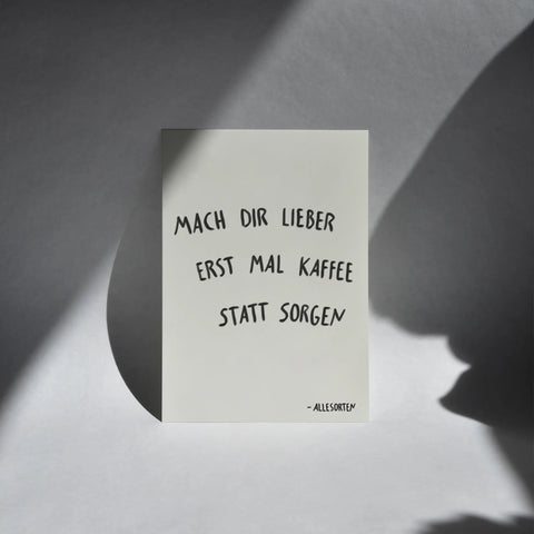 print - kaffee statt sorgen A4