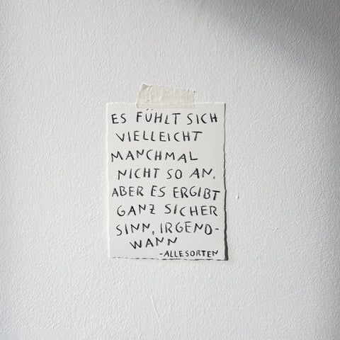 original notiz - es ergibt sinn irgendwann