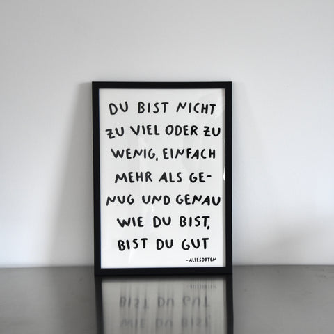 print - kein zu viel kein zu wenig A3